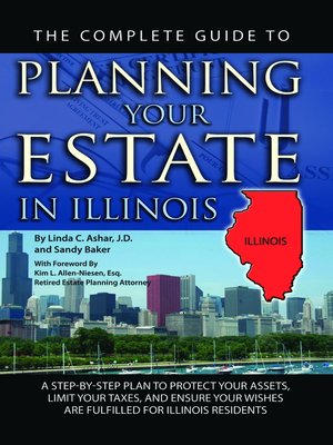 cover image of The Complete Guide to Planning Your Estate in Illinois